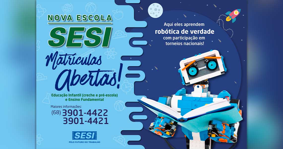 Escola SESI está com matrículas abertas em Rio Branco