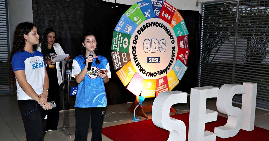Estudantes do SESI desenvolvem ações sobre Objetivos do Desenvolvimento Sustentável da ONU
